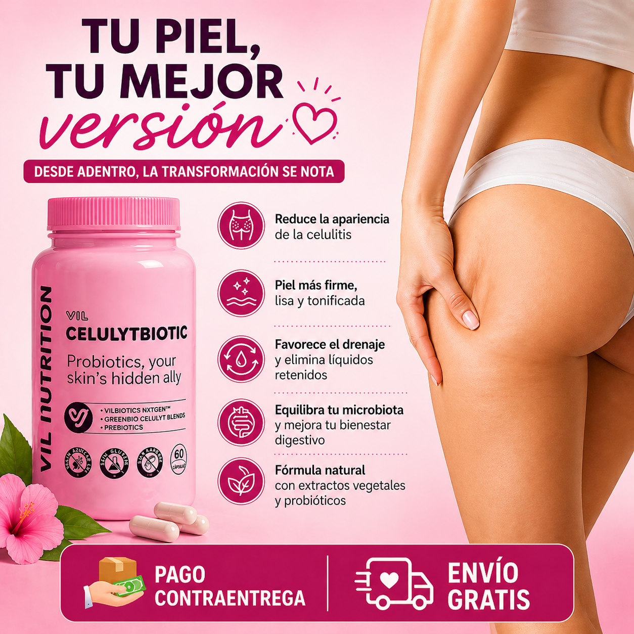 Vil Celulytbiotic Celulitis: Reduce la celulitis desde adentro y luce una piel más firme✨